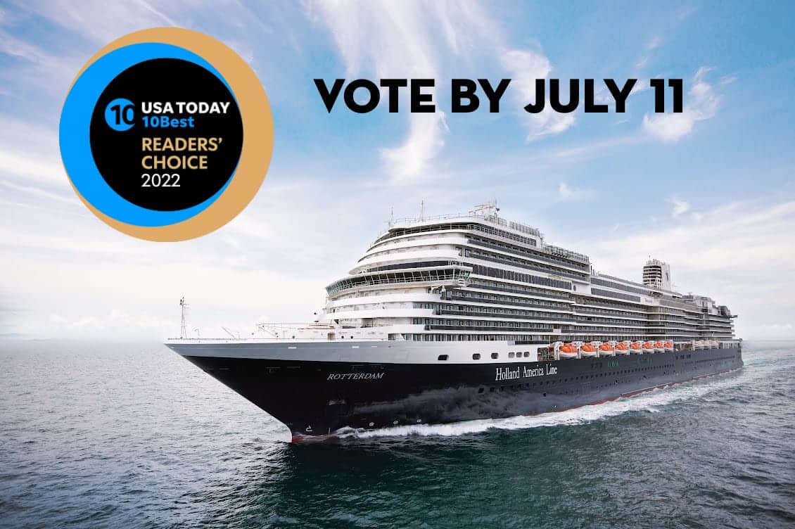 Post: Holland America Line is Nominated in USA Today’s 2022 10Best Readers’ Choice Awards