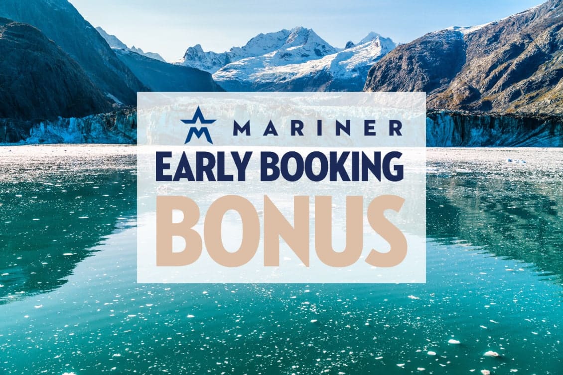 Post: Early Booking Bonus for All Mariner Society Members