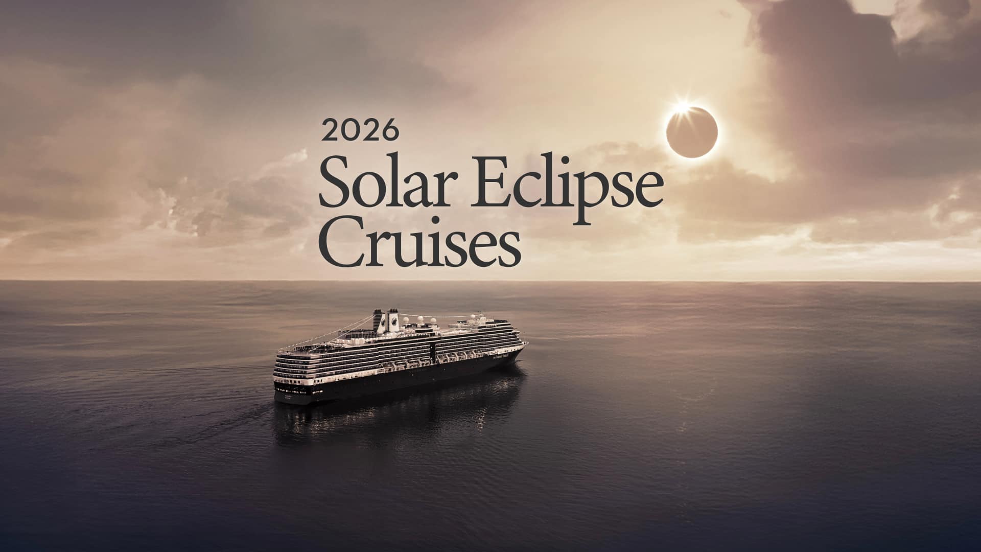 Post: Experience the 2026 Total Solar Eclipse at Sea With Holland America