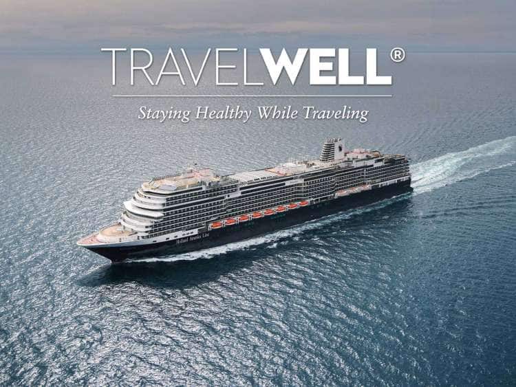 cruise ship, text reads 'travel well - staying healthy while travelling'