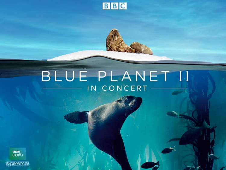 bbc blue planet II in concert