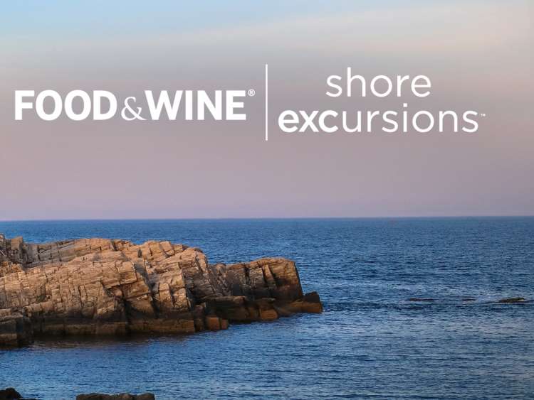 Food & Wine (R) Shore Excursions (TM)