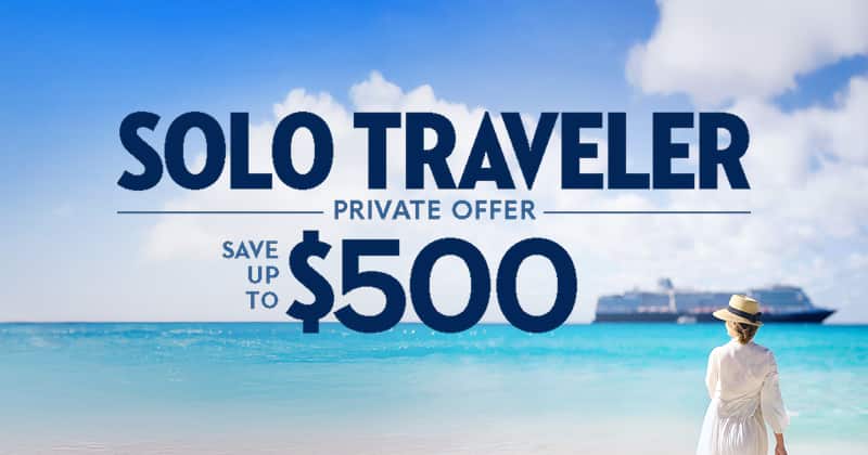 Solo Traveler Private Offer - Save Up to $500