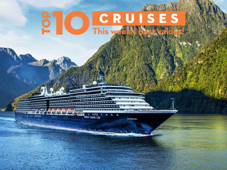 Top 10 Cruises This week’s best values!