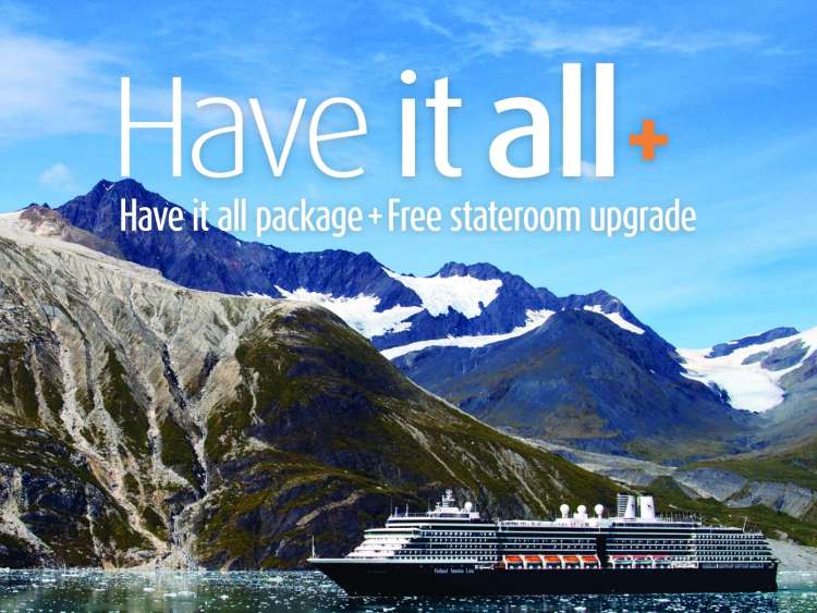 Have it all+ Have it all package+Free stateroom upgrade