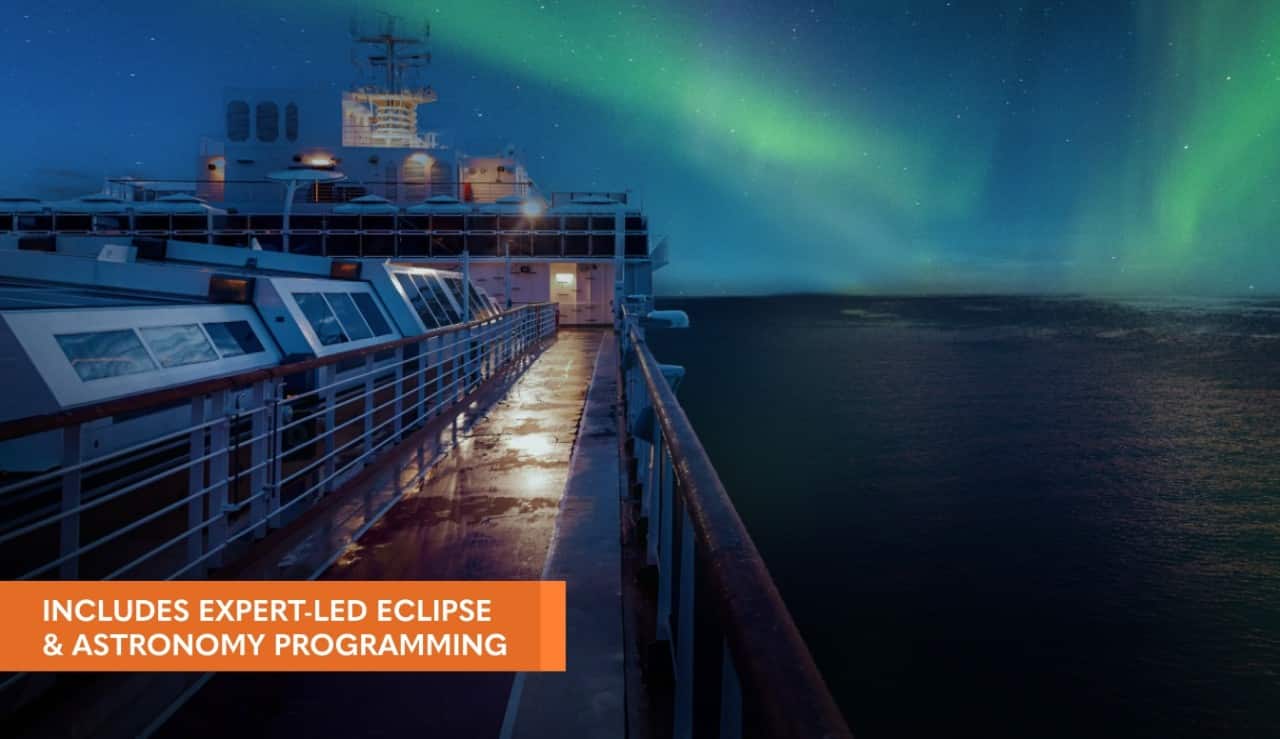 View from ship deck toward northern lights display off in the distance. Overlay reads 'includes expert led eclipse & astronomy programming'.