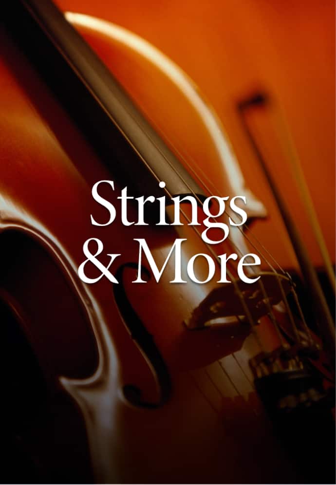 Strings & More